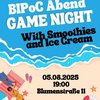BIPoC Abend Game night und Smoothies