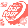 Magic Bar Tour 2019